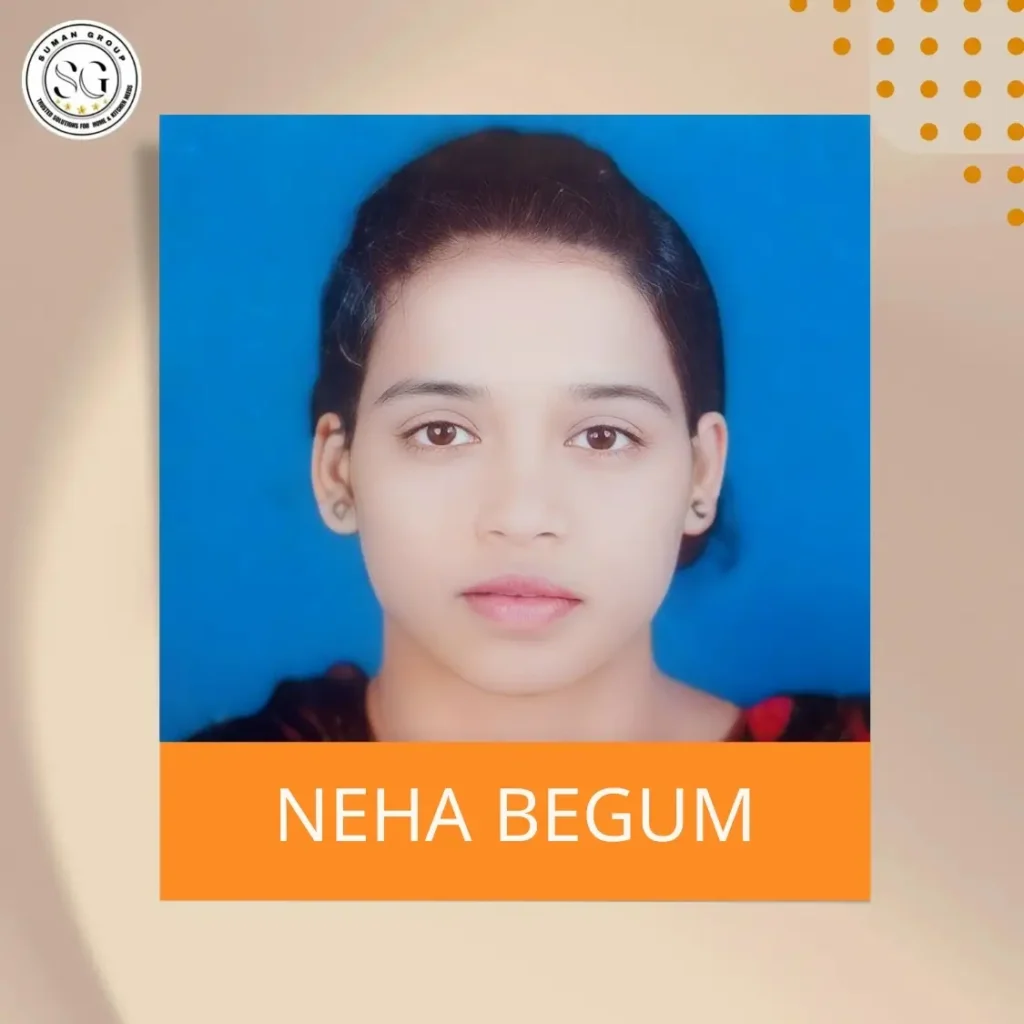 Neha Begam - Suman Group